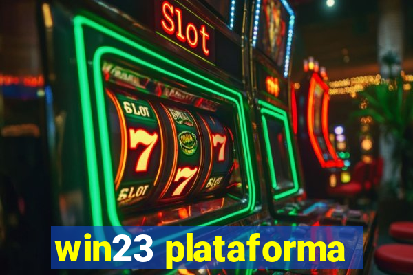 win23 plataforma